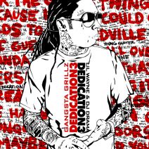 Lil Wayne & DJ Drama - Dedication 3